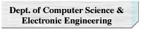 Dept. of Computer Science & Electronic Engineering